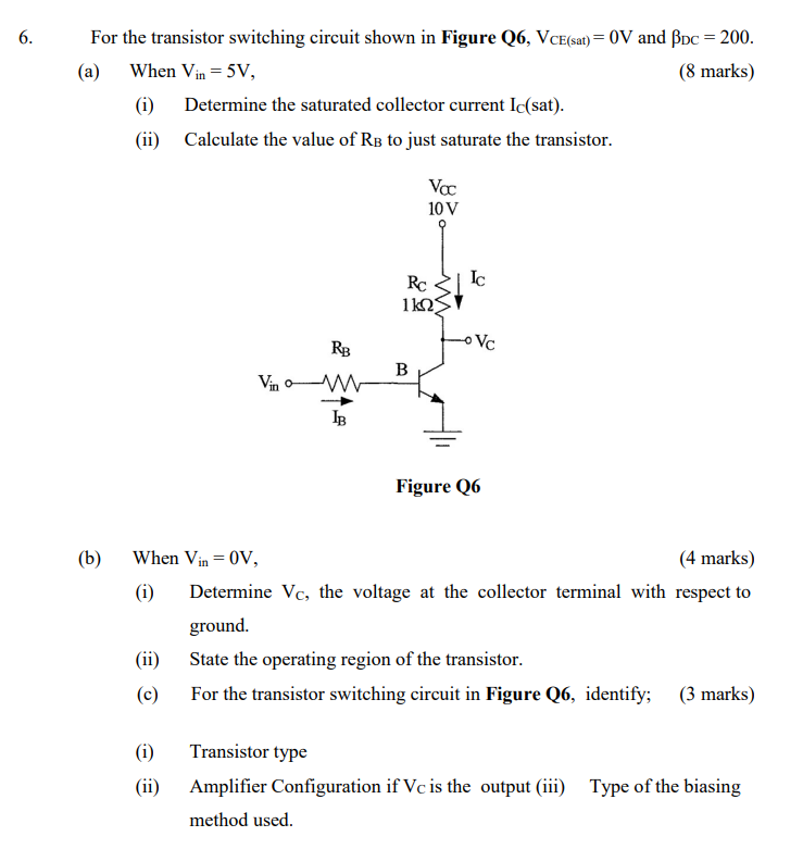 Solved For The Transistor Switching Circuit Shown In Figure | Chegg.com