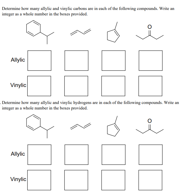 Solved Determine how many allylic and vinylic carbons are in