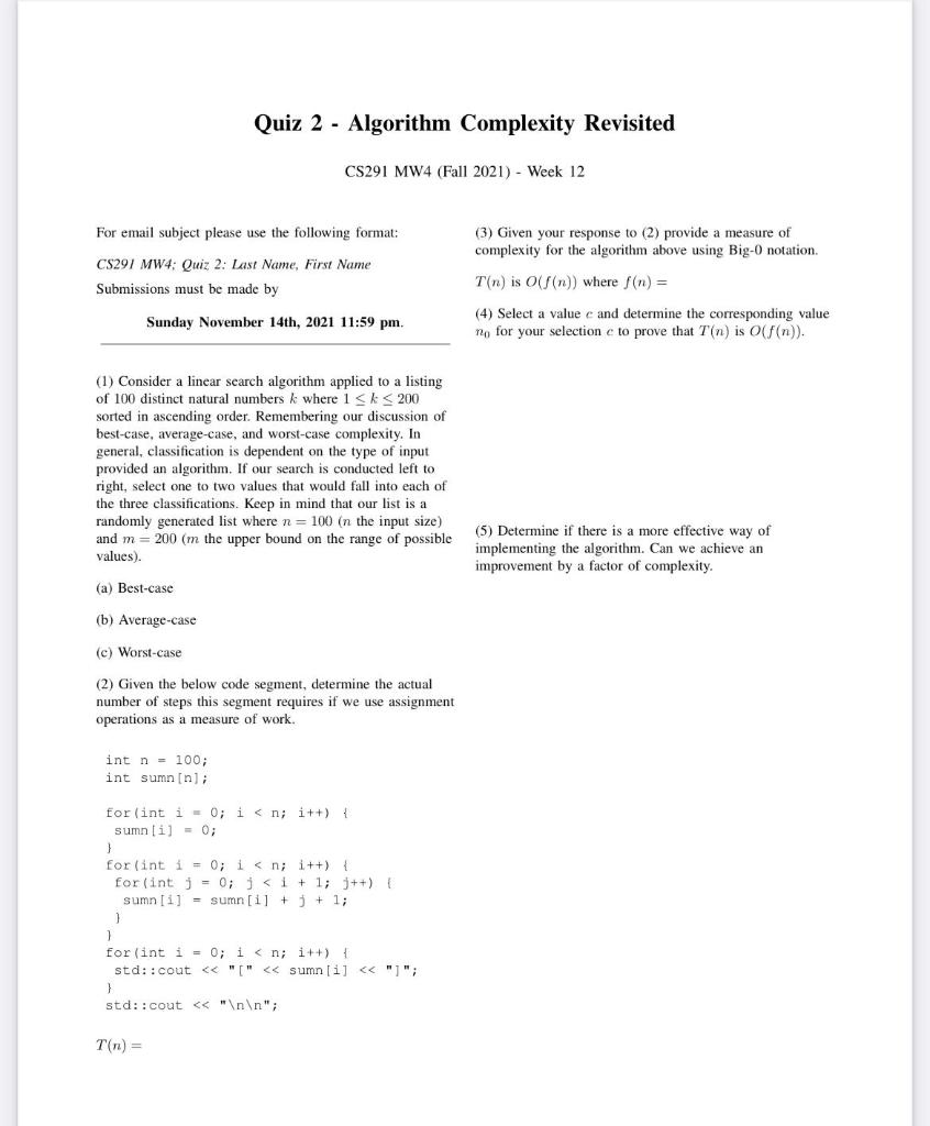 Quiz 2 - Algorithm Complexity Revisited CS291 MW4 | Chegg.com