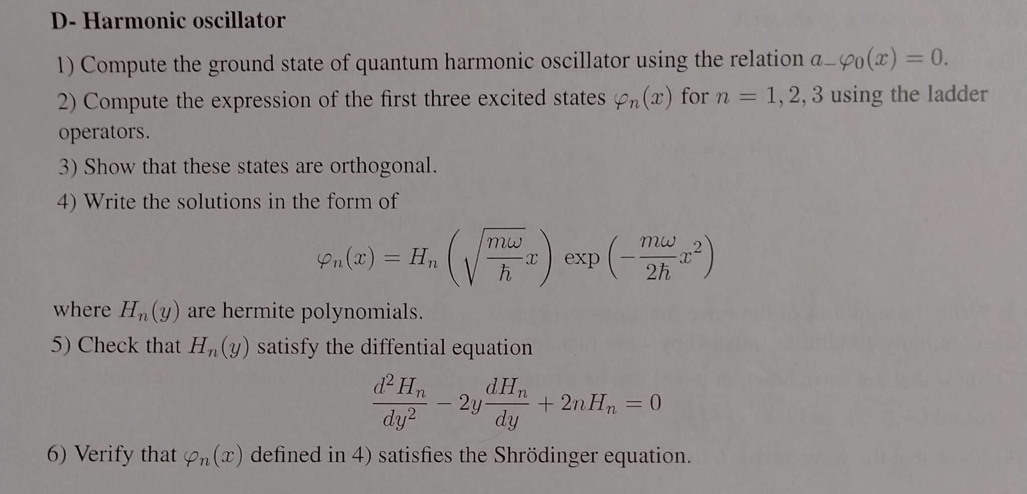 Solved D- Harmonic oscillator - = 1) Compute the ground | Chegg.com