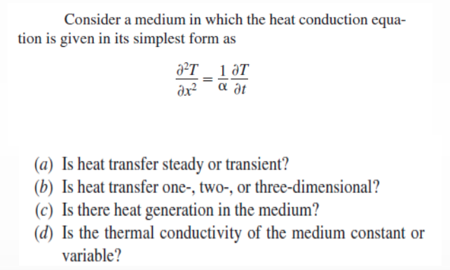 Solved Consider a medium in which the heat conduction | Chegg.com