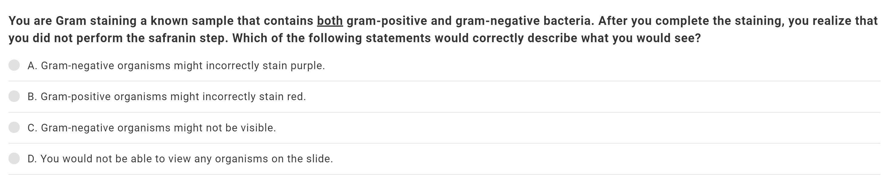 Solved You are Gram staining a known sample that contains | Chegg.com