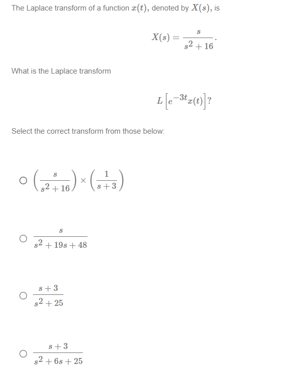 Solved The Laplace transform of a function x(t), denoted by | Chegg.com