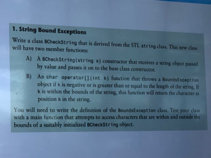 1. String Bound Exceptions Write A Class BCheckString | Chegg.com