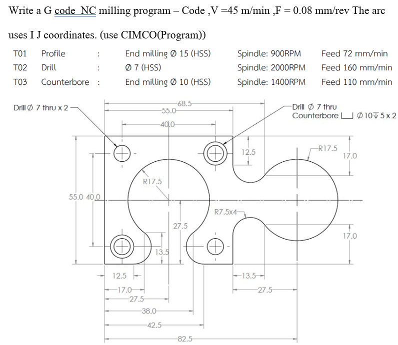 Solved Write a G code NC milling program - Code , V =45 | Chegg.com