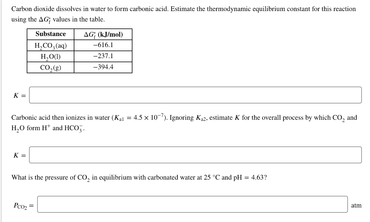 Solved Carbon dioxide dissolves in water to form carbonic