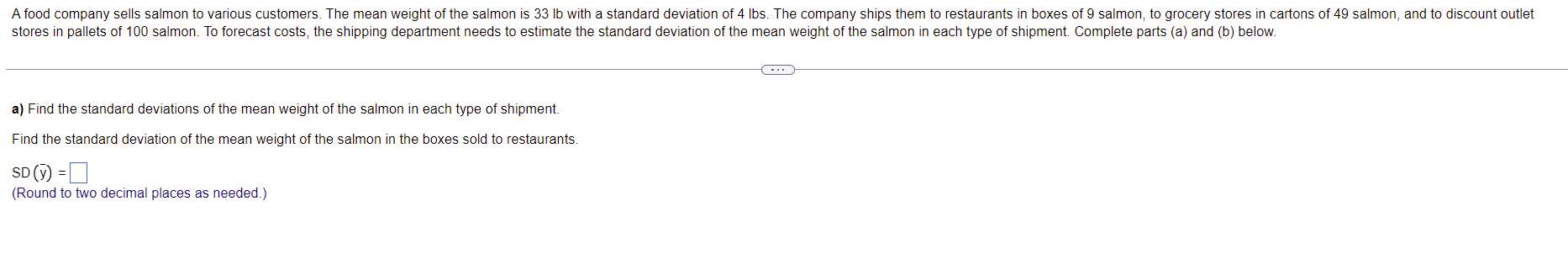 Solved A food company sells salmon to various customers. The | Chegg.com