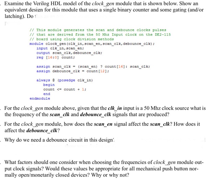 Solved Examine the Verilog HDL model of the clock_gen module | Chegg.com