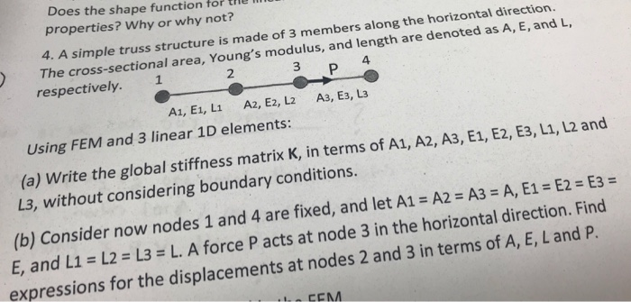 Solved Does the shape function for the properties? Why or | Chegg.com