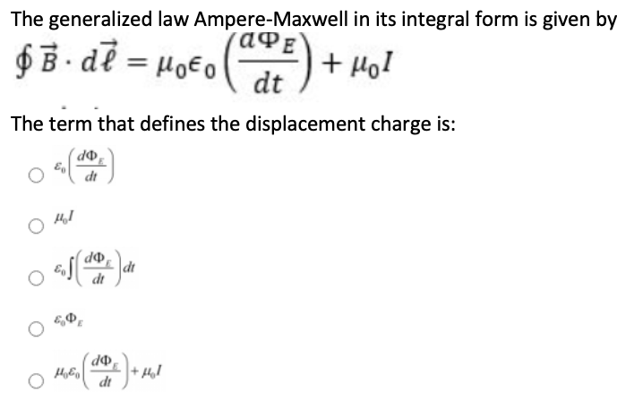 Solved The generalized law Ampere-Maxwell in its integral Solved The generalized law Ampere-Maxwell in its integral