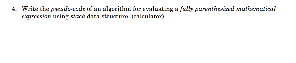 Solved 4. Write the pseudo-code of an algorithm for | Chegg.com