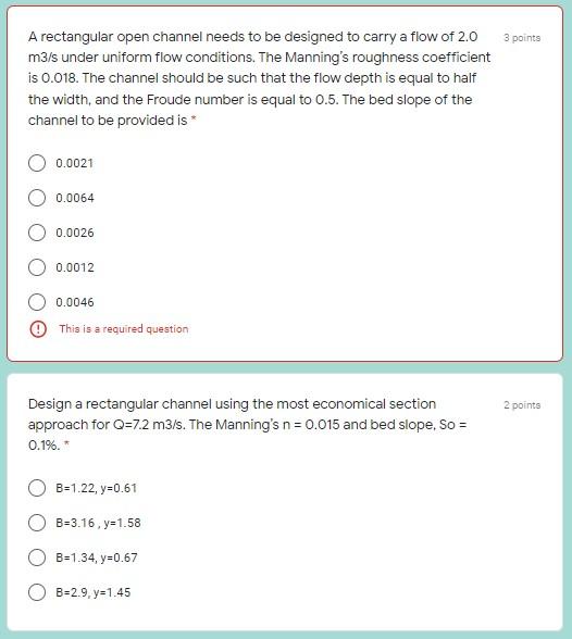 Solved 3 points A rectangular open channel needs to be | Chegg.com