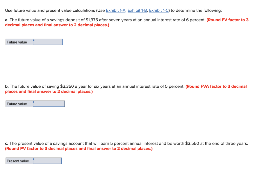 Solved Use Future Value And Present Value Calculations Use Chegg Solved Use Future Value And Present Value Calculations Use Chegg