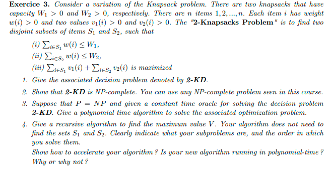 Exercice 3. ﻿Consider a variation of ﻿the Knapsack | Chegg.com