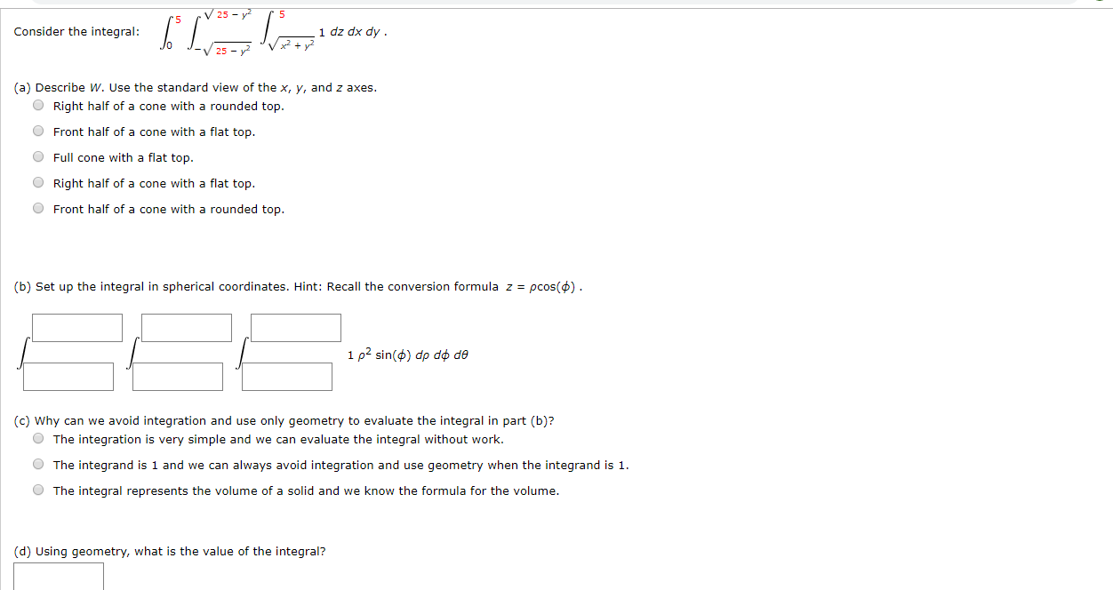 Solved V25 Y Consider The Integral 1 Dz Dx Dy 25 A Des Chegg Com