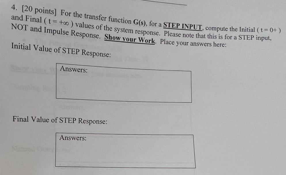 Solved Consider the following Transfer Function G(s) : | Chegg.com