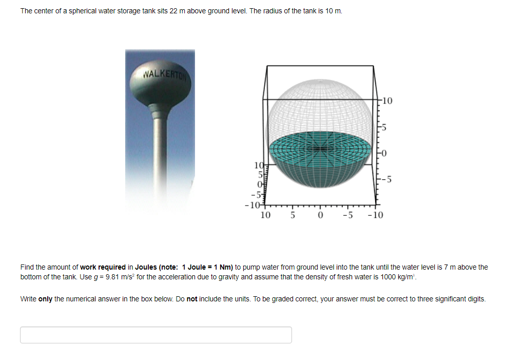 The center of a spherical water storage tank sits \( 22 \mathrm{~m} \) above ground level. The radius of the tank is \( 10 \m
