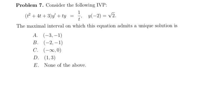 Solved Consider the following IVP: (t^2 + 4t + 3)y' + ty = | Chegg.com