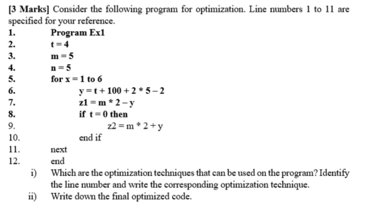 Solved [3 Marks] Consider the following program for | Chegg.com
