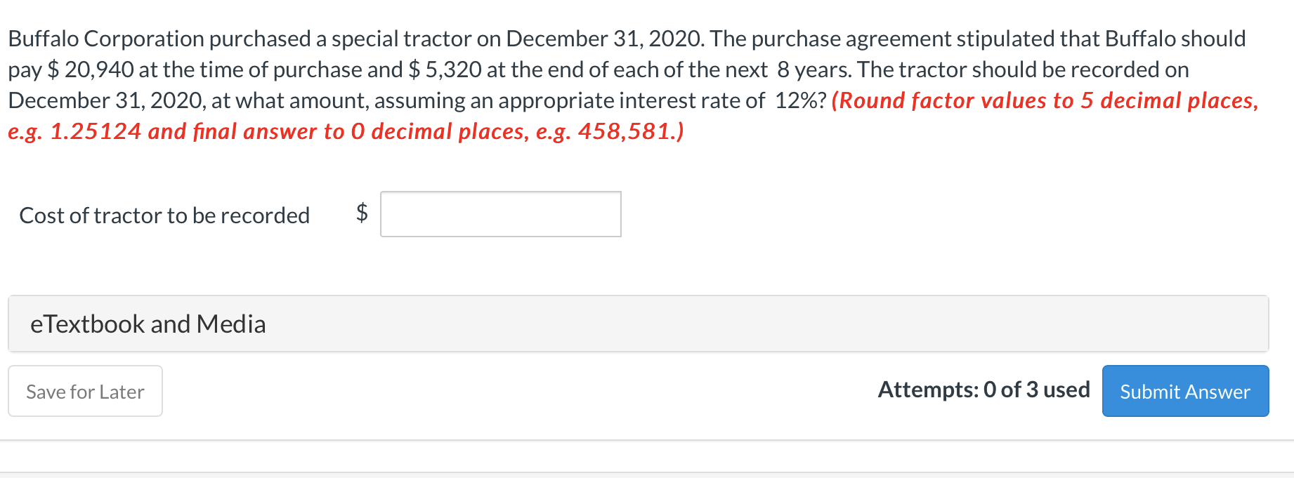Solved Buffalo Corporation purchased a special tractor on | Chegg.com