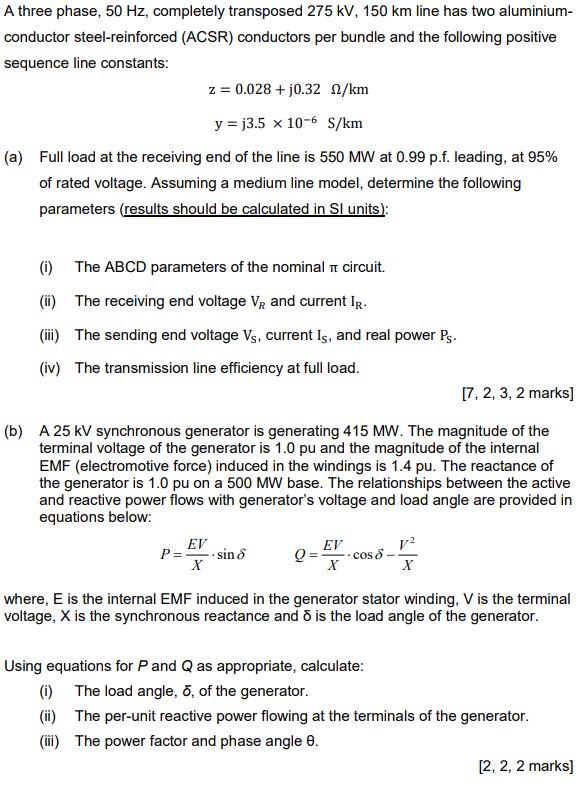 Solved A three phase, 50 Hz, completely transposed 275 kV, | Chegg.com