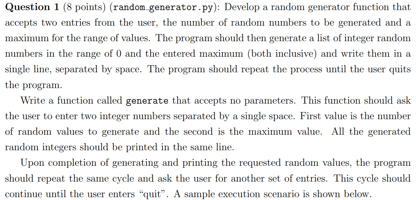 Solved Question 1 (8 points) (random_generator.py): Develop | Chegg.com
