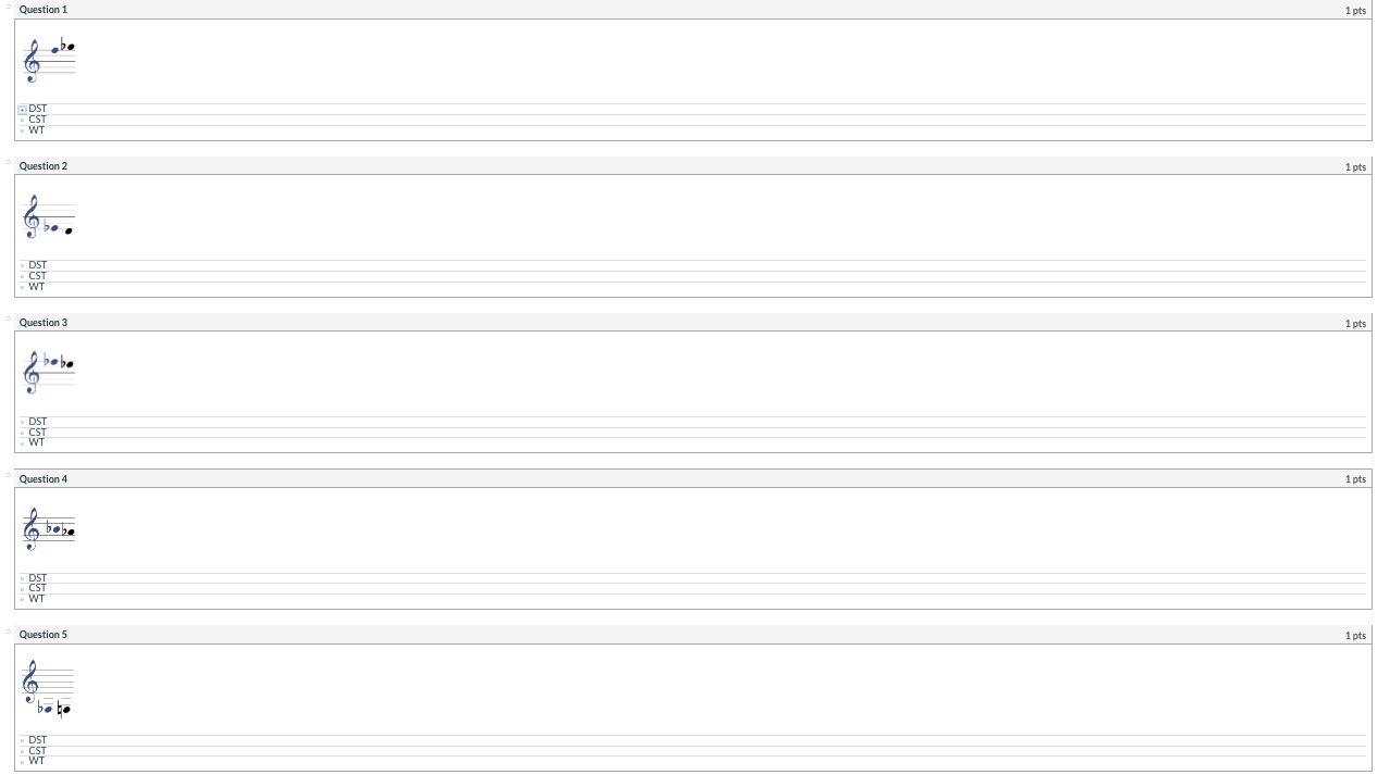 Solved Question 1 - DST CST WT > Question 2 1 pts WT > | Chegg.com