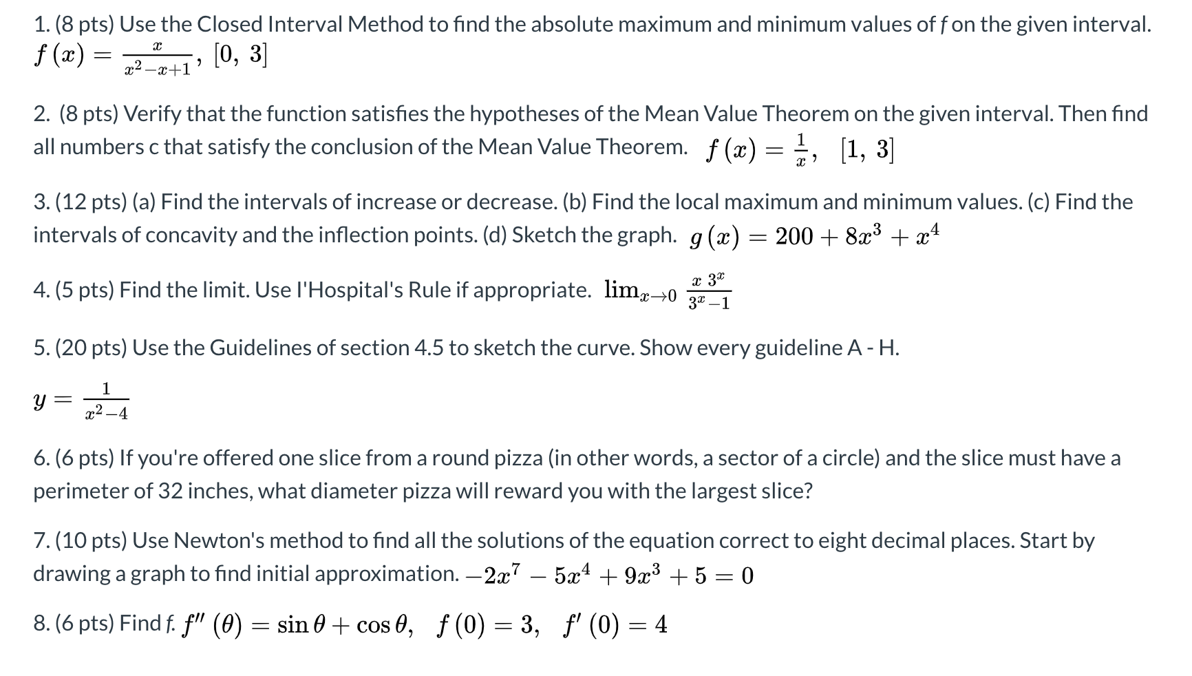 Solved 1 8 Pts Use The Closed Interval Method To Find Chegg Com