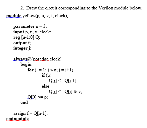 Solved 2 Draw The Circuit Corresponding To The Verilog M Chegg Com