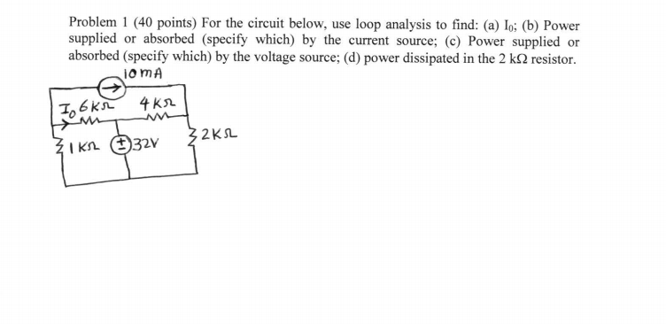 Solved Problem 1 (40 points) For the circuit below, use loop | Chegg.com