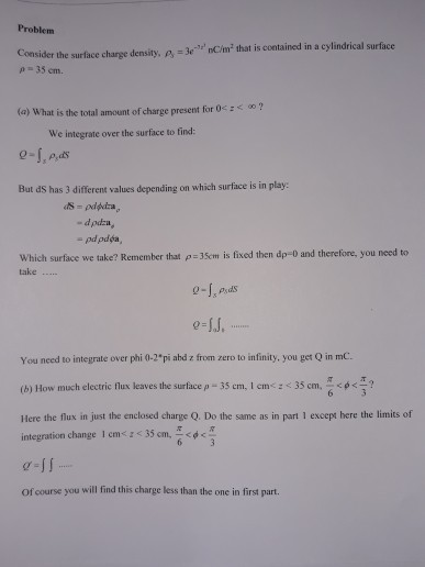 Solved Problem Consider the surface charge density, C/m that | Chegg.com