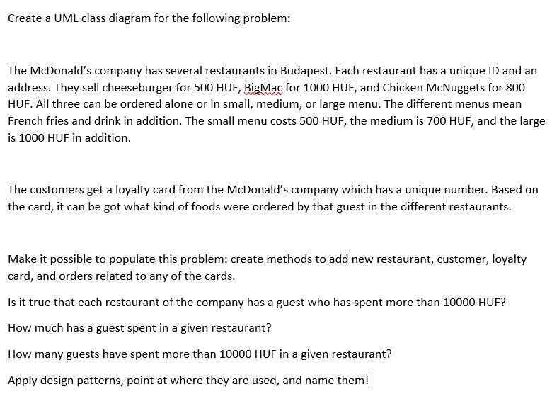 Solved Create A UML Class Diagram For The Following Problem: | Chegg.com