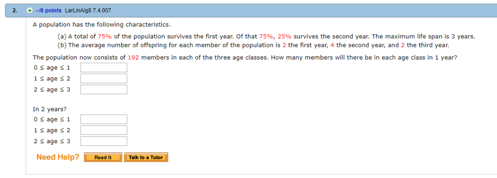 Solved 2. +/6 points LarLinAlg8 7.4.007 A population has the | Chegg.com