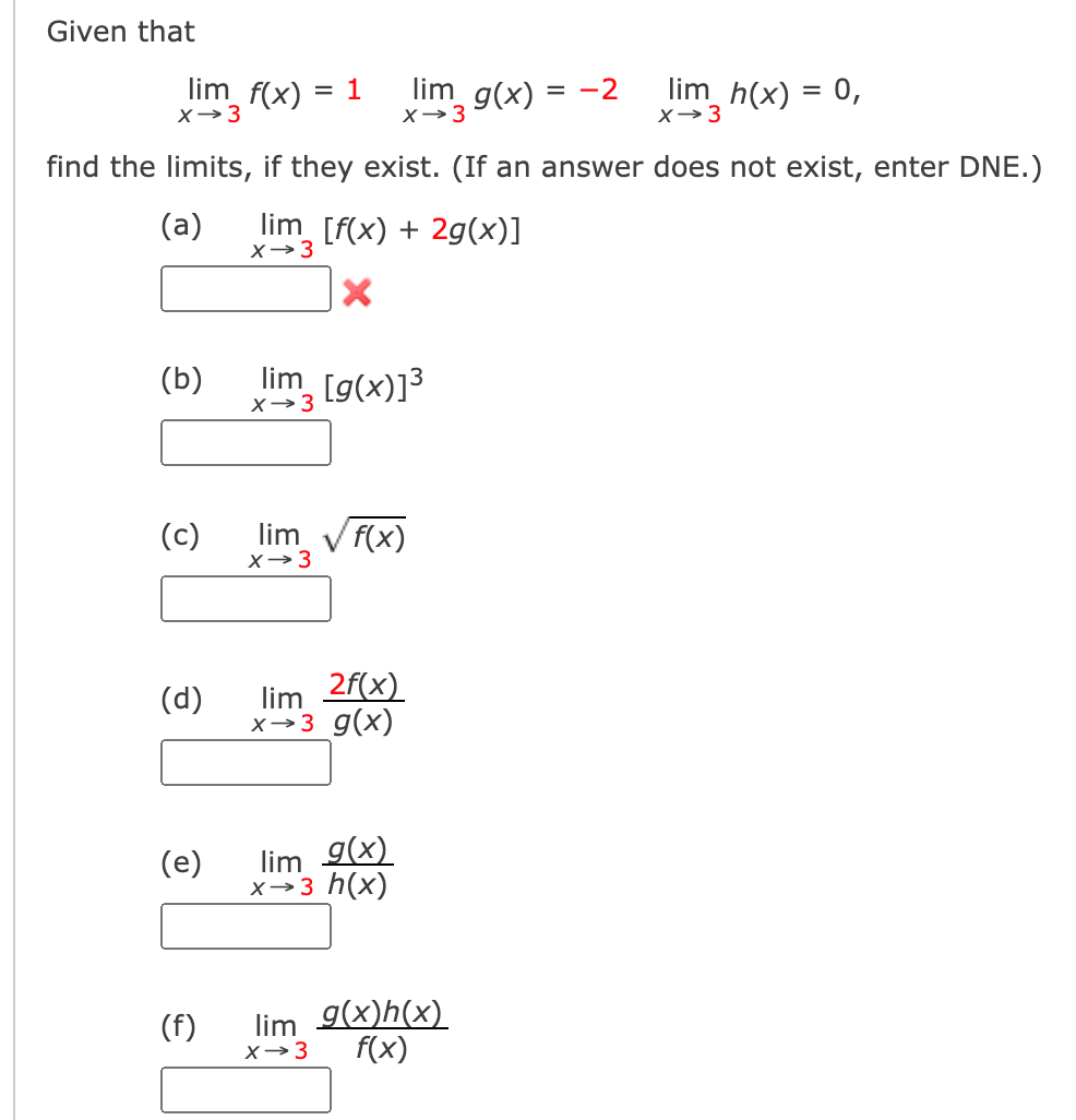 Solved Given that lim_ f(x) = 1 lim g(x) = -2 lim_h(x) = : | Chegg.com