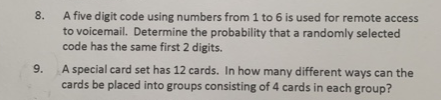 Solved 8. A five digit code using numbers from 1 to 6 is | Chegg.com