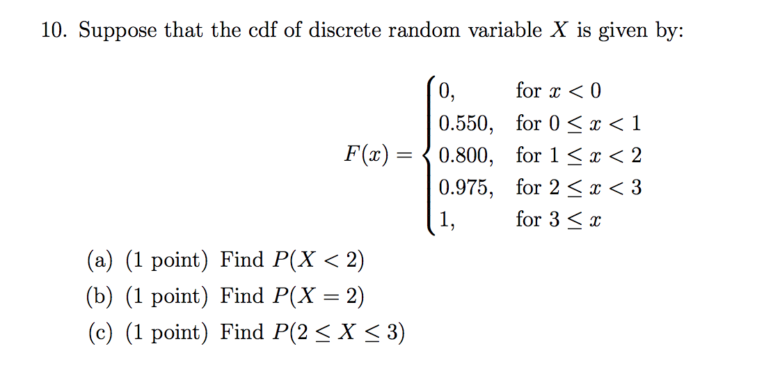 Solved 10 Suppose That The Cdf Of Discrete Random Variab Chegg Com