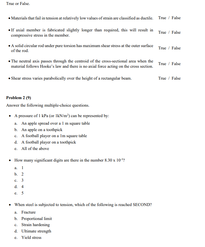 Solved True or False. • Materials that fail in tension at