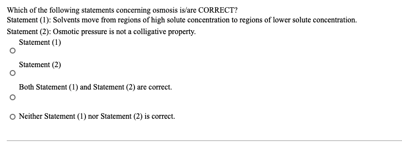 Solved Which of the following statements concerning osmosis | Chegg.com