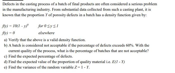 Solved Defects in the casting process of a batch of final | Chegg.com