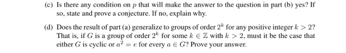 Solved (14) (a) Let G be a group of order 4 with identity e. | Chegg.com