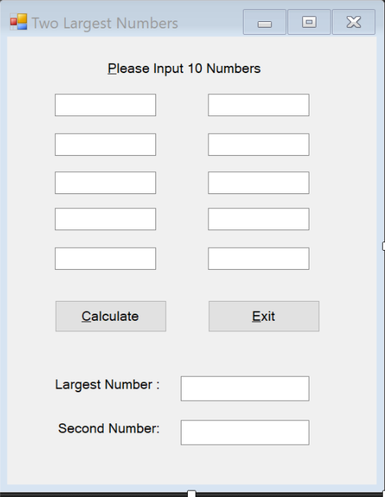Solved C# Find the TWO Largest Number. Use GUI for | Chegg.com