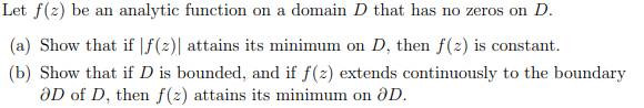 Solved Let f(2) be an analytic function on a domain D that | Chegg.com