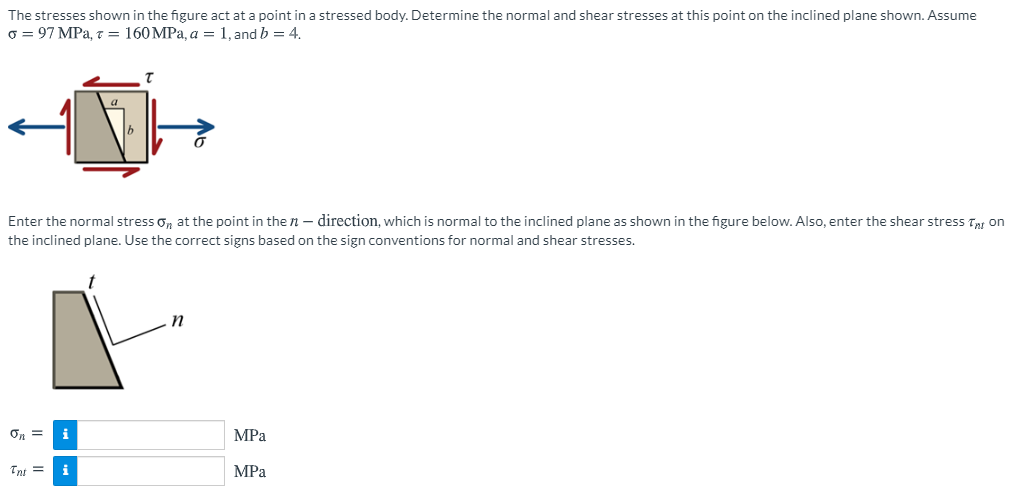 Solved The stresses shown in the figure act at a point in a | Chegg.com