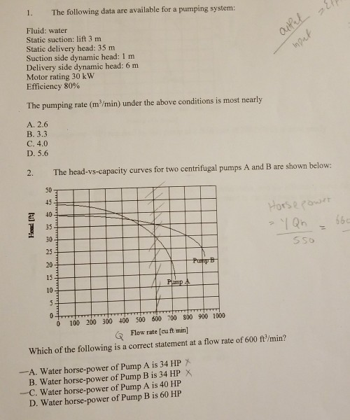 Solved 1. The following data are available for a pumping | Chegg.com