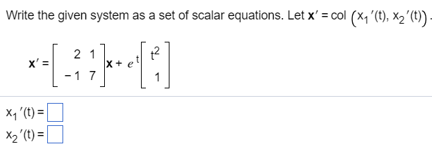 Solved Write the given system as a set of scalar equations. | Chegg.com