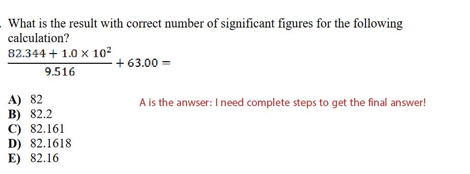 Solved What Is The Result With Correct Number Of Significant | Chegg.com