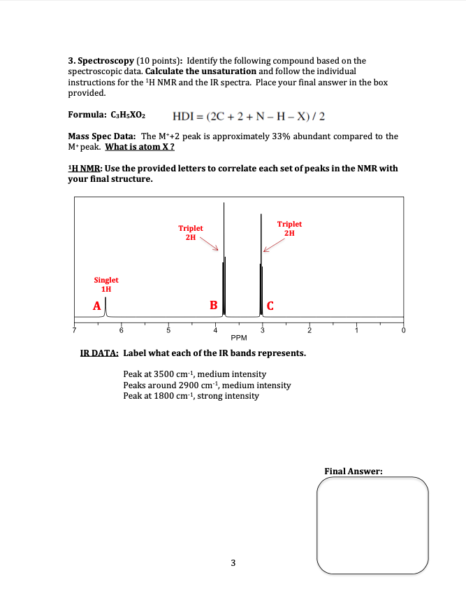 Solved 3. Spectroscopy (10 Points): Identify The Following | Chegg.com