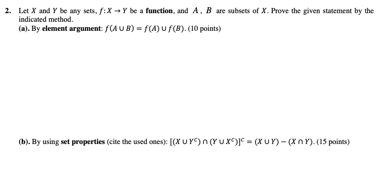 Solved 2. Let X And Y Be Any Sets, F:X→Y Be A Function, And | Chegg.com ...