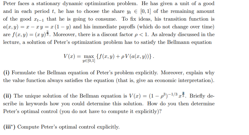 Solved Peter Faces A Stationary Dynamic Optimization Prob Chegg Com