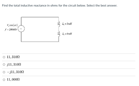 Solved Find the total inductive reactance in ohms for the | Chegg.com